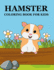 Hamster Coloring Book For Kids