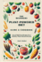 The Beginners Plant-Powered Diet Guide & Cookbook: Easy & Delicious Recipes for a Healthy, Plant-Based Lifestyle