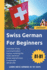 Swiss German For Beginners: Learn Swiss German in 101 Days