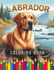 Labrador Coloring Book: For Adults & Children