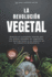 La Revolucin Vegetal