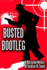 Busted Bootleg: A Red Jackal Mystery