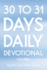 30 to 31 Days Daily Devotional