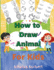 How to Draw Animal for Kids