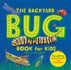 The Backyard Bug Book for Kids: Storybook, Insect Facts, and Activities (Let's Learn About Bugs and Animals)