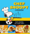 Chef Snoopy Cookbook: Tasty Recipes for Young Chefs