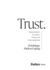 Trust.: Responsible Ai, Innovation, Privacy and Data Leadership