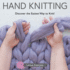 Hand Knitting: Discover the Easiest Way to Knit!