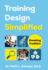 Training Design Simplified: Breaking Tradition