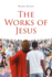 The Works of Jesus