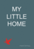 My Little Home Volume 2