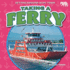 Taking a Ferry