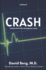 Crash: Stories From the Emergency Room: Volume 2