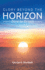 Glory Beyond the Horizon