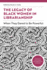 Thelegacyofblackwomeninlibrarianship Format: Paperback