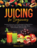 Juicing for Beginners