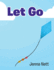 Let Go