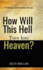 How Will This Hell Turn Into Heaven?: A Political and Economic Review