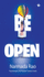 Be Open