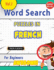 Word Search Puzzles in French for Beginners - Awesome! Vol.1 - Delta Classics
