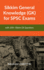 Sikkim General Knowledge (GK) for SPSC Exams: with 200+ Questions on Sikkim GK