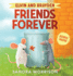 Elvin and Brayden, Friends Forever: A Children's Book about Friendship and Trust