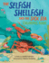 The Selfish Shellfish and the Sick Sea Coloring Book