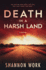 Death in a Harsh Land