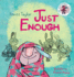 Just Enough