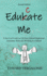 Edukate Me