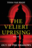 Out of the Shadows: Book One of The Velieri Uprising