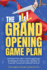 Grand Opening Game Plan