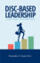 Disc-Based Leadership