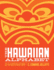 The Hawaiian Alphabet Book: The Fun Way to Learn the Hawaiian Alphabet
