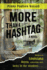 More Than a Hashtag