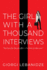 The Girl With a Thousand Interviews