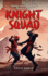 Knight Squad