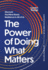 The Power of Doing What Matters: Discover the Mind-Body Resilience in All of Us