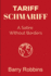 Tariff Schmariff: a Satire Without Borders
