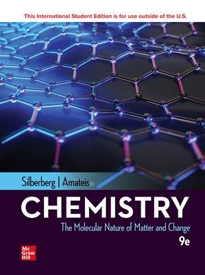 ISE Chemistry: The Molecular Nature of Matter and Change - Silberberg, Martin, and Amateis, Patricia