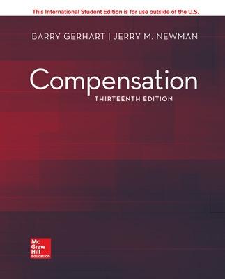 ISE Compensation - Gerhart, Barry, and Newman, Jerry