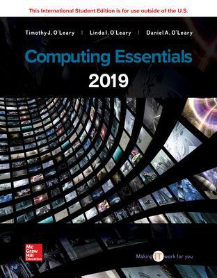 ISE Computing Essentials 2019 - O'Leary, Timothy, and O'Leary, Linda, and O'Leary, Daniel