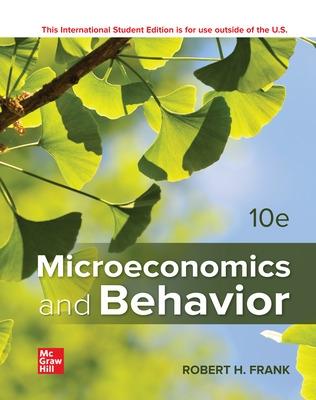 ISE Microeconomics and Behavior - Frank, Robert