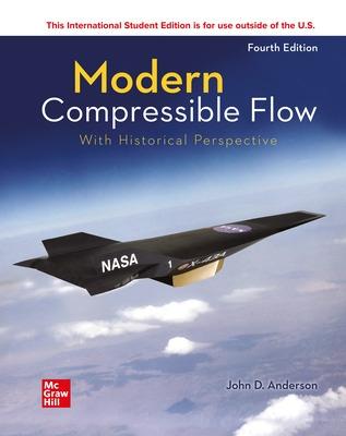 ISE Modern Compressible Flow: With Historical Perspective - Anderson, John