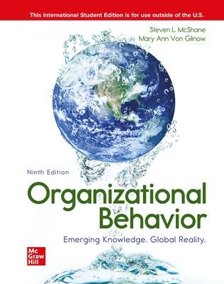 ISE Organizational Behavior - McShane, Steven, and Von Glinow, Mary