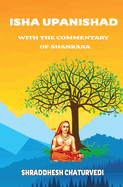 Isha Upanishad - With the Commentary of Shankara