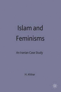 Islam and Feminisms: An Iranian Case-Study