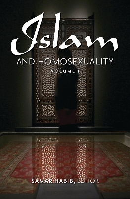 Islam and Homosexuality - Habib, Samar