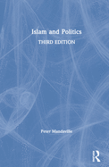 Islam and Politics (3rd Edition)