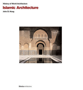 Islamic Architecture: History of World Architecture